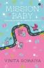 Mission Baby : A Rollercoaster Ride Through Infertility