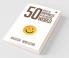 50 Rules To Happiness In The Modern World