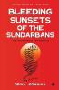 Bleeding Sunsets Of The Sundarbans: The Persistence Of A Woman