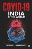 Covid-19 India & The World