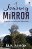 A Journey In Mirror : Roadmap For Facing The Adversities