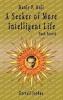 Manly P. Hall A Seeker of More Intelligent Life - Book Fourth