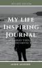 My Life Inspiring Journal