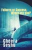 Failures or success Where are you : Real life experiences are discussed