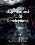 Migration And Rural Development : Pre-Covid Scenario