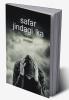Safar jindagi ka / सफर जिंदगी का