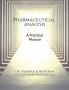 Pharmaceutical Analysis : A Practical Manual