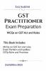 Gst Practitioner Exam Preparation | Mcqs On Gst Act And Rules | 2Nd Edition 2022