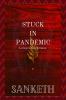 Stuck in pandemic : Living inside dreams