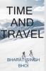 Time And Travel / टाइम एंड ट्रैवल