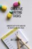 CREATIVE WRITING TASKS : LINGUISTIC AND STYLISTIC ANALYSIS OF CREATIVE WRITING