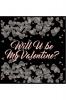 Will U be my Valentine?