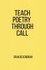 Teach Poetry Through CALL