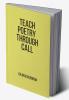 Teach Poetry Through CALL