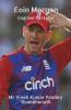 Eoin Morgan : England Cricketer