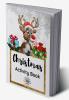Christmas Activity Book : A Creative Holiday Coloring Drawing Maze Search and Find Activities Book for Boys and Girls| Fun Children’s Christmas Gift or Present for Toddlers &amp; Kids| Pages to ...