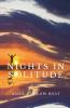 NIGHTS IN SOLITUDE: The scene of unique thoughts