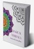 MAGICAL MANDALA – Advanced Coloring Book : Beautiful Abstract Coloring Pages for Adults | Free Your Imagination &amp; Practice Awareness with 55 pages of Beautiful Mandala Pages | For Stress Relief...