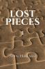 Lost Pieces: Part 1
