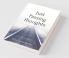 Just Passing Thoughts: Book Of Poems