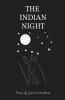 The Indian Night: A Collection Of Poems