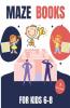 Maze Books For Kids 6-8 | Volume 1