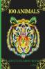 100 Animals Adult Coloring Book : Relaxing Stress Relieving Design Animals To Color For Adults | Relax Coloring Book With Lions Elephants Owls HorsesAnd Many More | Animals With Patterns Color...