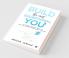 Build The Most Exceptional You : A Contemporary Way To Build A Highly Successful Career