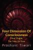 Four Dimension Of Consciousness Four Yugas : The Tides Of Time
