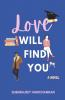 Love Will Find You