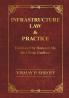 Infrastructure Law And Practice