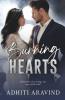 Burning Hearts : Sometimes Love Brings About Our Selfish Side