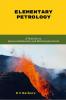 Elementary Petrology : A Textbook On Igneous Sedimentary And Metamorphic Rocks