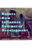 Robots How Influence Commerce Development