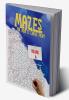 Mazes for Adults Large Print – Volume 4 : Amazing book of fun and challenging mazes with a high degree of difficulty give you hours of fun stress relief and relaxation!