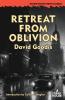 Retreat From Oblivion