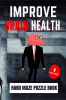 Improve Brain Health | Hard Maze Puzzle Book | Volume 9