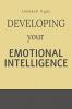 Developing Your Emotional Intelligence