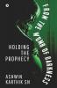 From The Womb Of Darkness: Holding The Prophecy