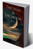 The Void and The Moon : A collection of poems