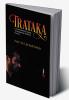 Trataka : A Concentrated Gazing Technique for Mystical Powers