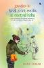 Gender In Hindi Print Media In Central India : Lived Experiences Of Women Journalists In Cities Of Madhya Pradesh (2012-17)