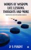 Words of Wisdom: Life Lessons Thoughts and More