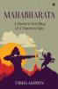 Mahabharata: A Modern Retelling of a Timeless Epic