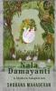Nala Damayanti : A Modern Adaptation