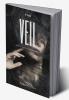 The Veil : prose short stories & more