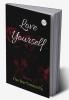 Love Yourself