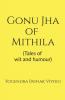 Gonu Jha Of Mithila : (Tales Of Wit And Humour)