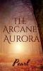 The Arcane Aurora