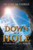 Down in a Hole